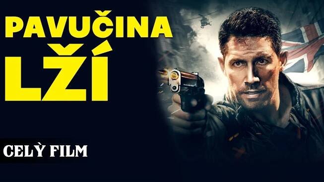 PAVUČINA LŽÍ [2020] [Celý Film v Češtině] [Akční Film] [Český Dabing]