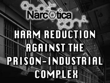 Episode 81: Harm Reduction Against the Prison-Industrial Complex