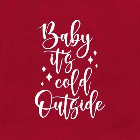 Baby It's Cold Outside Svg Png Eps Pdf Files, Winter Quote Svg, Christmas Quote Svg, Instant Download, Cricut Silhouette