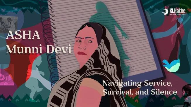 ASHA Munni Devi: Navigating Service, Survival, and Silence
