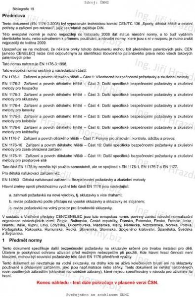 ČSN EN 1176-3 (940515) - Zařízení a povrch dětského hřiště - Část 3: Další specifické bezpečnostní požadavky a zkušební