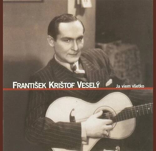 František Krištof Veselý texty | KaraokeTexty.cz