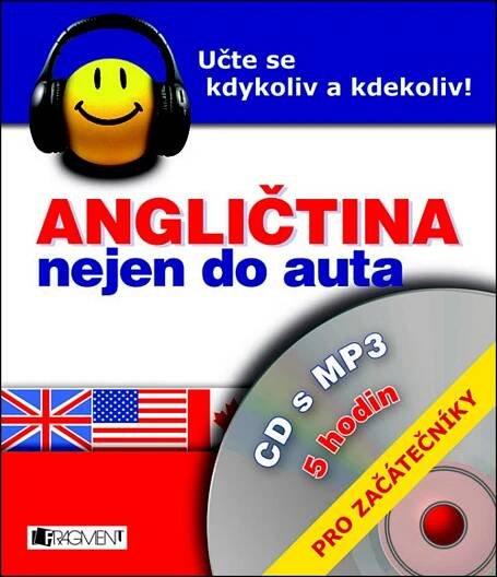 Angličtina nejen do auta + mp3 Pro začátečníky