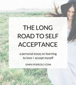 The Long Road to Self Acceptance