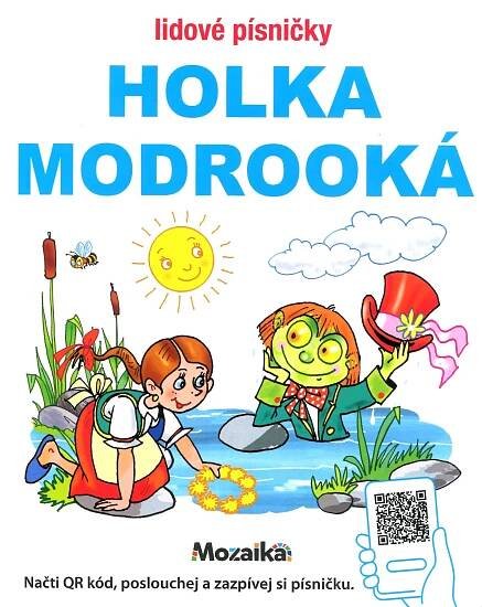 Holka modrooká - Lidové písničky