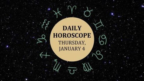 Your Daily Horoscope: January 4, 2024