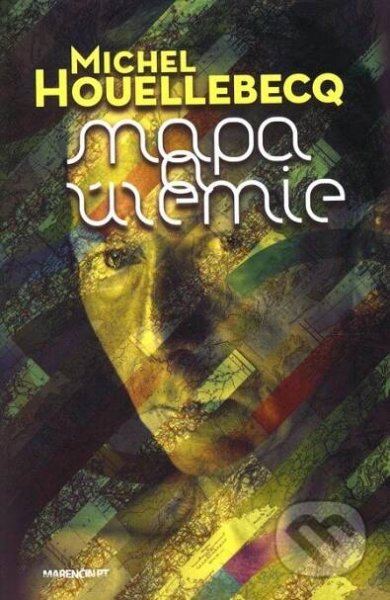 Kniha: Mapa a územie (Michel Houellebecq)