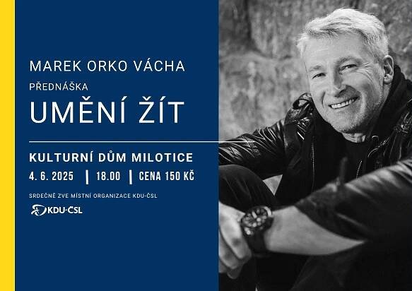 Pozvánka do Milotic na přednášku Marka Orko Váchy – Farnost Prušánky