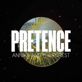 Annika And The Forest — ELECTRO POP MUSIC (WITH A SWEDISH TOUCH)