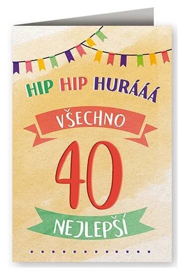 Nekupto Narozeninové přání výročí 40