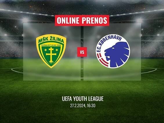 MŠK Žilina – FC Kodaň: Online prenos z osemfinále UEFA Youth League