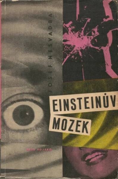 Josef Nesvadba : Einsteinův mozek - Knižní sci-fi / fantasy