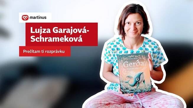 Lujza Garajová Schrameková: Prečítam ti rozprávku