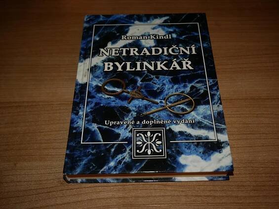 Netradiční bylinkář, Roman Kindl nesehnatelné, kniha - Odborné knihy