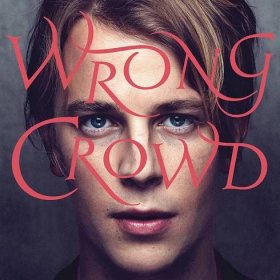 Tom Odell: Wrong Crowd CD