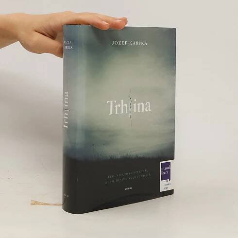 Jozef Karika Trhlina