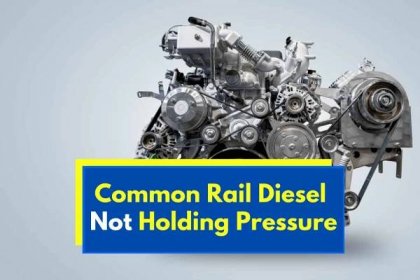 Common Rail Diesel Not Holding Pressure (Here Is What To Do)