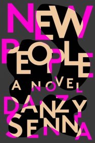 New People (8/01/2017)by Danzy Senna