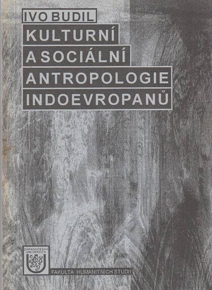 Kulturní a sociální antropologie Indoevropanů - Antikvariát Dlážděná