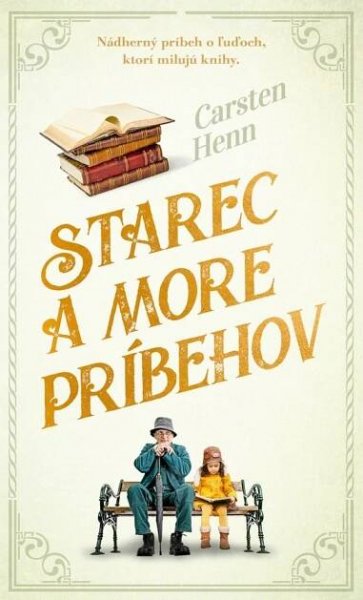 Starec a more príbehov - Carsten Henn [SK] (2021, pevná)