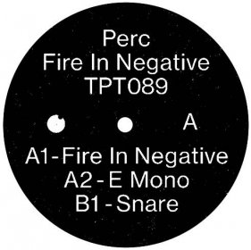 Fire In Negative | Perc | Perc Trax