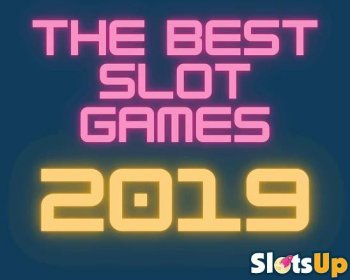 best Slot Games 2019