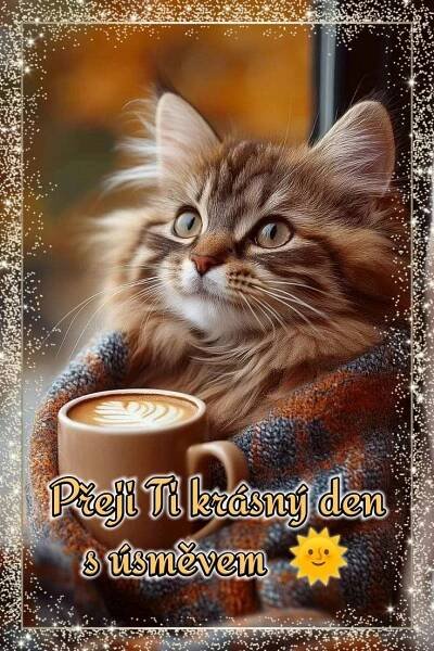 Pin by Ilča on ❤ obrázky - přání krásný den II. ❤ in 2025 | Good morning quotes, Fan