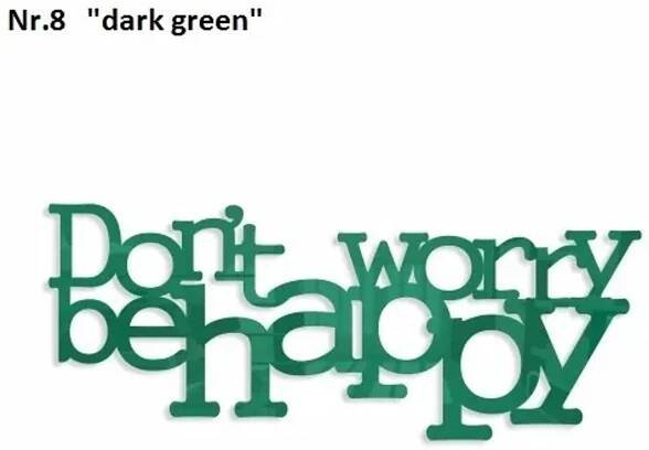 Don't worry be happy dekorace na zeď