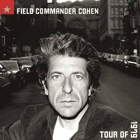 Field Commander Cohen: Tour of 1979 - Leonard Cohen [2LP]