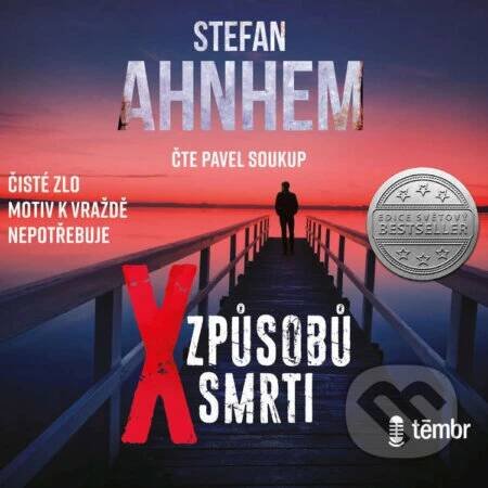 Audiokniha: X způsobů smrti – 2. vydání (Stefan Ahnhem)