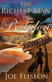 The Richest Man in Babylon, Revisited - Joe Eliseon