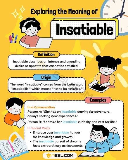 Insatiable Meaning