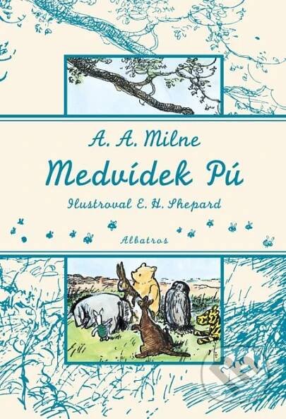 Kniha: Medvídek Pú (Alan Alexander Milne)