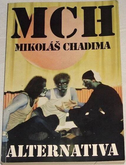 MIKOLÁŠ CHADIMA - Alternativa  - Knihy