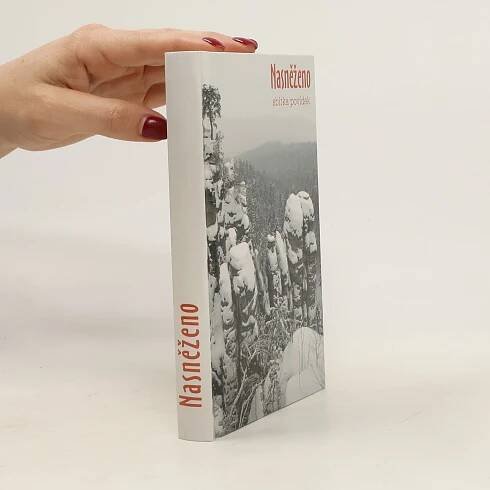 Nasněženo : almanach povídek z tvůrčích dílen Evy Hauserové - Eva Hauser - knihobot.cz