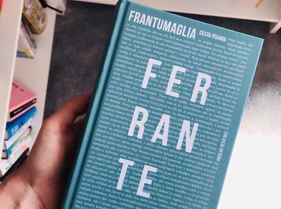 Frantumaglia ~ Elena Ferrante ~ Začítaj sa