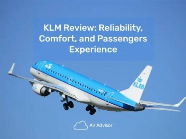 KLM Review: Customer Experience, Prices & Baggage Size