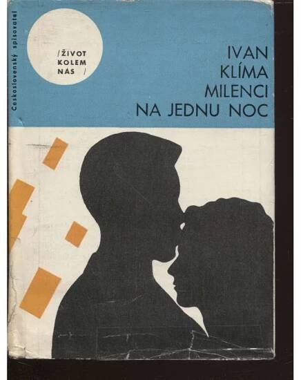 Milenci na jednu noc (edice: Život kolem nás, sv. 10) [povídky, obálka Zdenek Seydl]