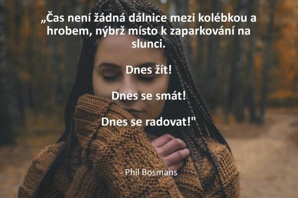 20 motivačních citátů – povzbuzení – o životě a k zamyšlení - Human.cz