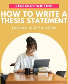 Activities to Teach How to Write A Thesis Statement ·