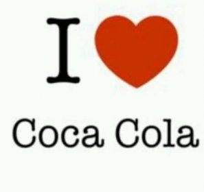 I love coca cola
