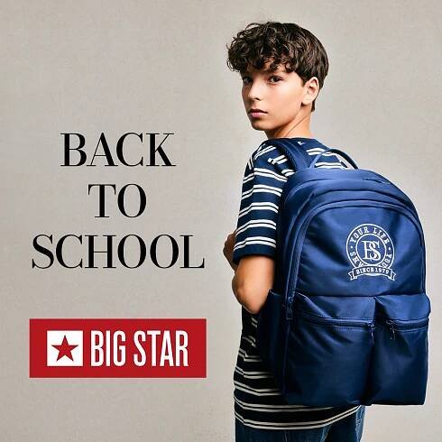 BACK TO SCHOOL W BIG STAR! – Galeria Handlowa Corso