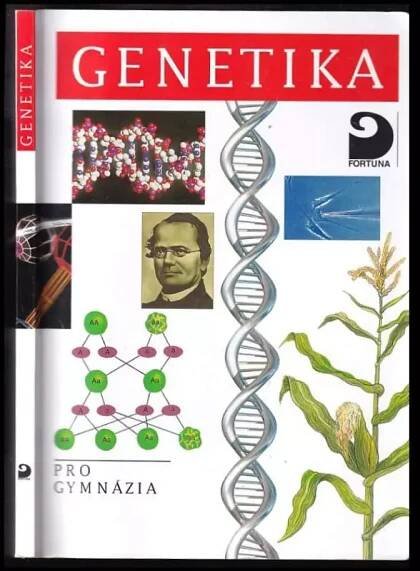 📙 Genetika pro gymnázia - Jan Šmarda (2003, Fortuna)