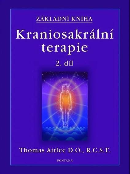 Kraniosakrální terapie Základní kniha