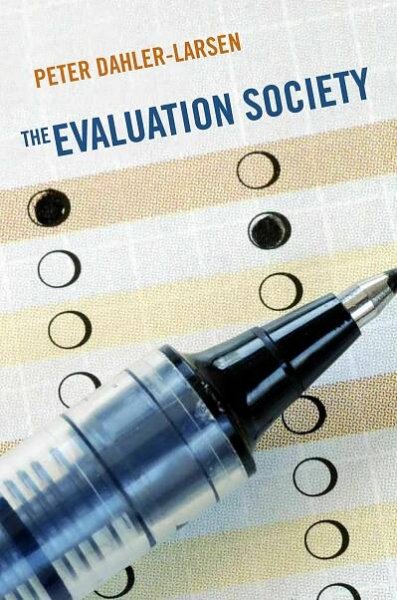 The Evaluation Society Dahler-Larsen Peter