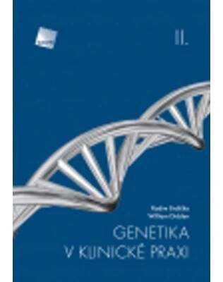Didden Wiliam, Brdlička Radim - Genetika v klinické praxi II