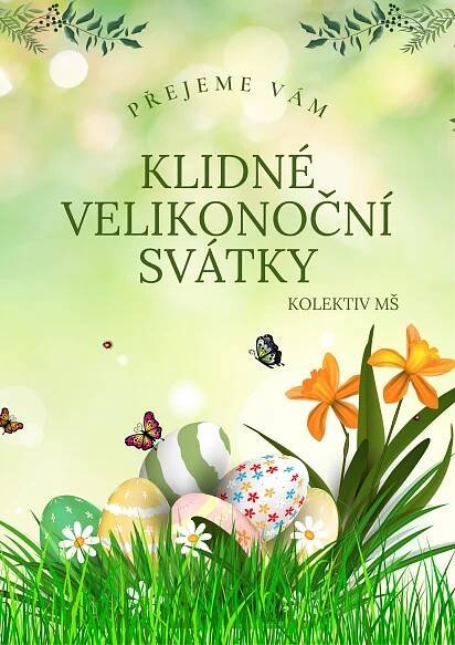 Velikonoční prázdniny - MŠ Volgogradská