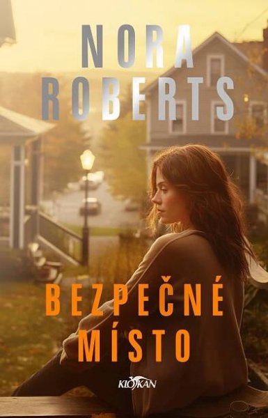Bezpečné místo [Kniha] - Nora Robertsová