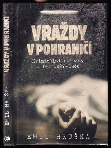 Vraždy v pohraničí
