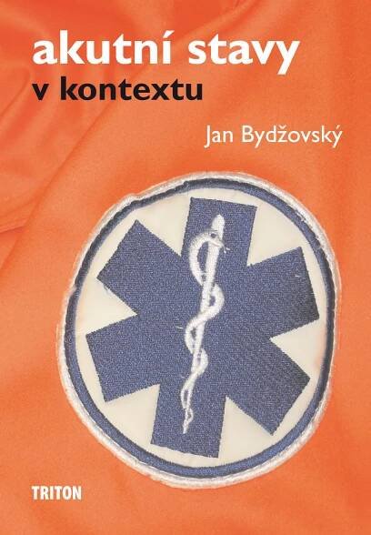 Akutní stavy v kontextu | Vnitřní lékařství + teoretické obory |Triton 